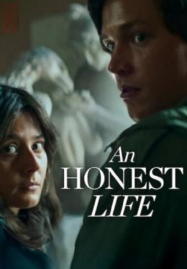 An Honest Life (2025) ชีวิตซื่อ