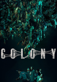 Colony (2026) ยึดร่างคลั่ง