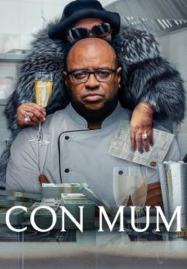 Con Mum (2025) แม่นักตุ๋น