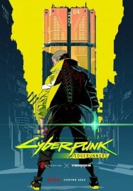Cyberpunk Edgerunners (2022) อาชญากรแดนเถื่อน