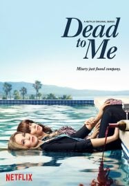 Dead To Me Season 1 (2019)