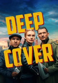 Deep Cover (2025) ภารกิจด้นสด ปลดล็อกสกิลรั่ว