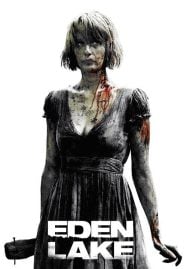 Eden Lake (2008) หาดนรก สาปสวรรค์