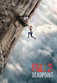 Fall 2 Deadpoint (2026) แส่! ท้านรก