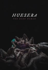 Huesera The Bone Woman (2022) สิงร่างหักกระดูก